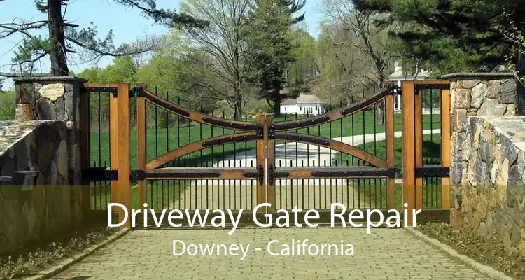 Driveway Gate Repair Downey - California